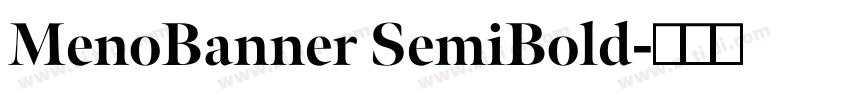 MenoBanner SemiBold字体转换